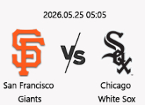 05/25 05:05 경기 MLB #연장포함# 샌프란시스코 vs 시카고화이트삭스