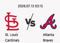 07/13 03:15 경기 MLB #연장포함# 세인트루이스 vs 애틀랜타
